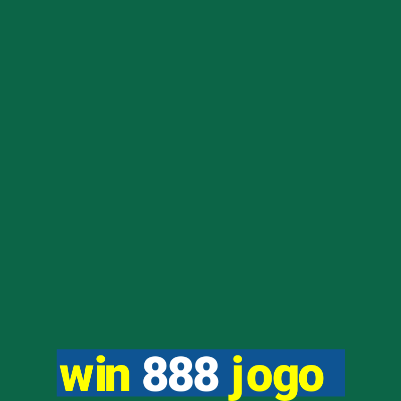 win 888 jogo